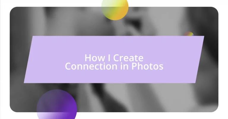 How I Create Connection in Photos